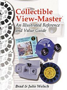 Collectible View-Master An Illustrated Reference and Value guide